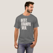 Het beste. Grampa. Ooit. T-shirt (Voorkant volledig)
