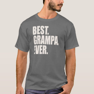 Het beste. Grampa. Ooit. T-shirt