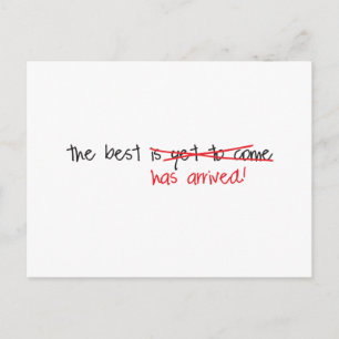 Het beste is aangekomen briefkaart