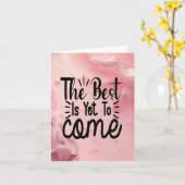 Het beste is nog niet bereikt kaart (Gele Bloem)