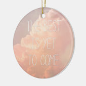 Het beste is nog niet bereikt keramisch ornament (Links)