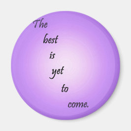 Het beste is nog niet bereikt magneet