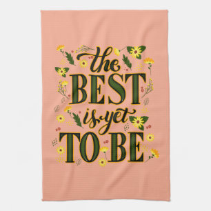 Het beste is nog om Motivatie Inspirerend te zijn Theedoek