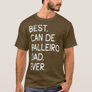 Het beste kan de Palleiro papa ooit T-shirt