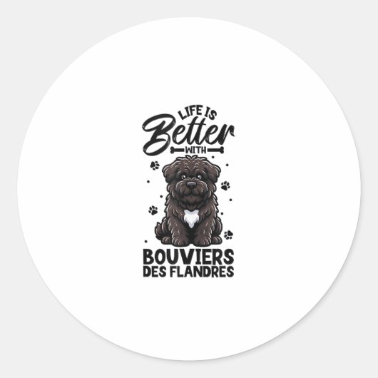 Het beste leven met Bouvier des Flandres Ronde Sticker (Voorkant)