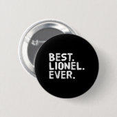 Het beste. Lionel. Ooit. Grappige gepersonaliseerd Ronde Button 5,7 Cm (Voorkant /achterkant)