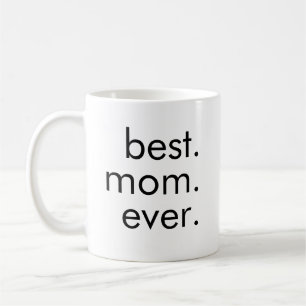 Het beste. Mam. Ooit. Koffiemok