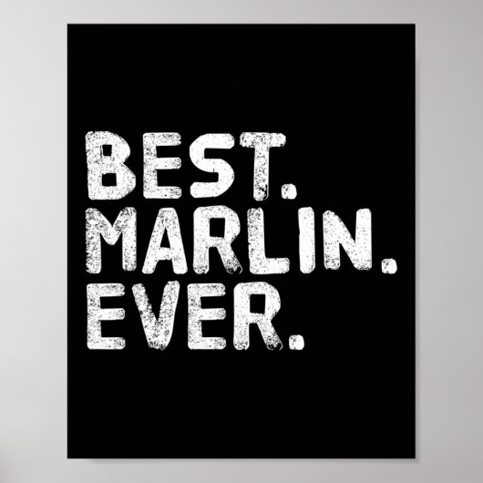 Het beste. Marlin. Ooit. Grappige gepersonaliseerd Poster (Voorkant)