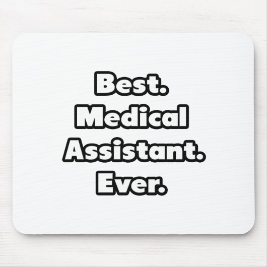 Het beste. Medisch assistent. Ooit. Muismat (Voorkant)