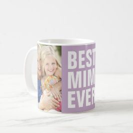 Het beste. Mimi. Ooit. Moederdag 2 Foto Koffie Mok