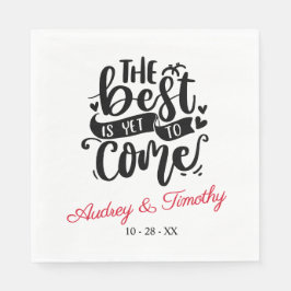 Het beste moet nog komen bruiloft gepersonaliseerd servet
