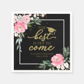 Het beste moet nog komen Hot Pink Floral Afstudeer Servet (Voorkant)