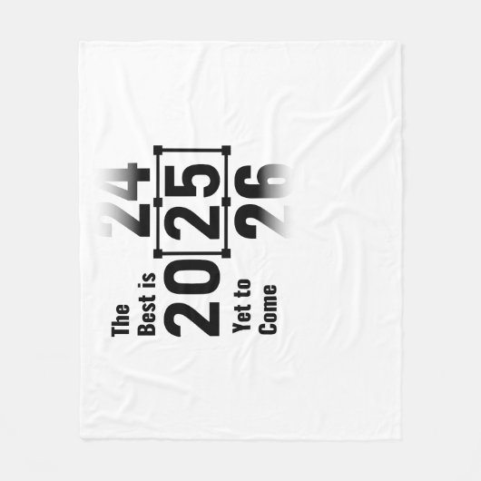 Het beste moet nog komen in 2025 fleece deken (Voorkant)