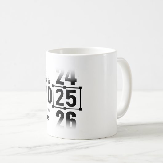 Het beste moet nog komen in 2025 koffiemok (Voorkant rechts)