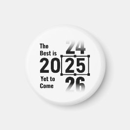 Het beste moet nog komen in 2025 magneet