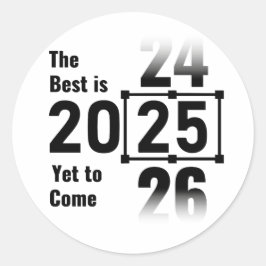 Het beste moet nog komen in 2025 ronde sticker