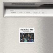 "Het beste moet nog komen" Obama Magnet (Insitu (Vaatwasser))