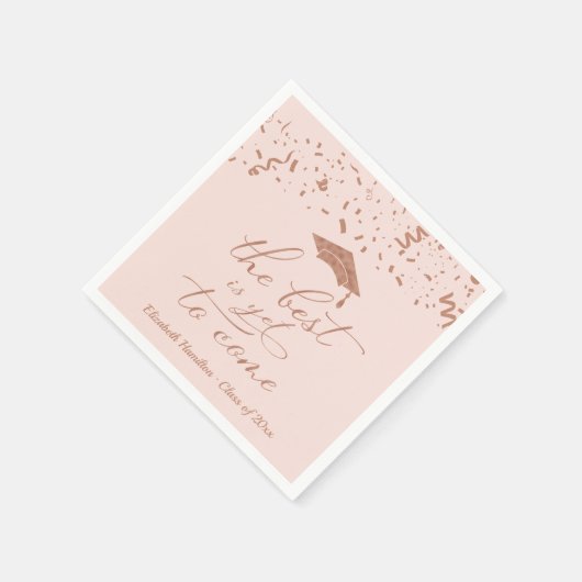 Het beste moet nog komen Roos Gold Foil Afstudeerd Servet (Hoek)