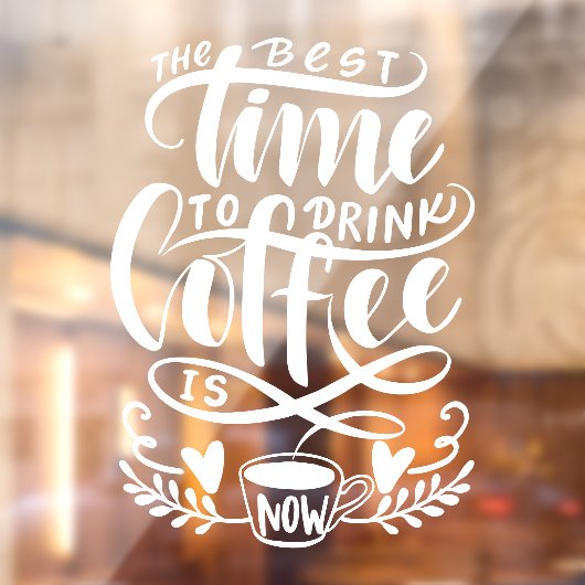 Het beste moment om koffie te drinken, een superko raamsticker (Vel 2)