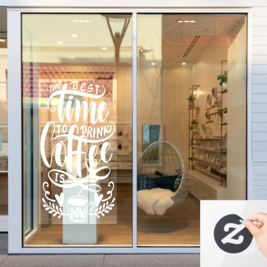 Het beste moment om koffie te drinken, een superko raamsticker (Winkelraam)