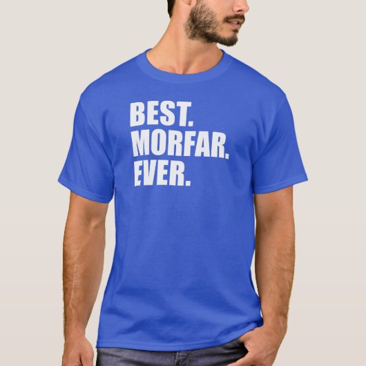 Het beste. Morfar. Ooit. (OP DARK) T-shirt (Voorkant)