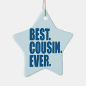 Het beste. Neef. Ooit. (blauw) Keramisch Ornament (Rechts)