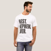 Het beste. Nephew. Ooit. T-shirt (Voorkant volledig)