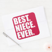 Het beste. Nichtje. Ooit. (roze) Vierkante Sticker (Envelop)