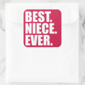 Het beste. Nichtje. Ooit. (roze) Vierkante Sticker (Tas)