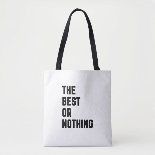 Het beste of niets tote bag (Voorkant)