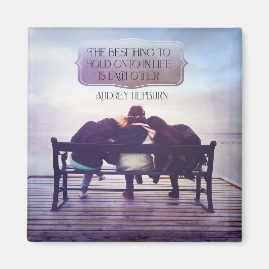 Het beste om vast te houden in het leven magneet (Voorkant)