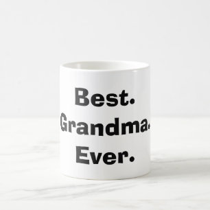 Het beste. Oma. Ooit. KoffieMok