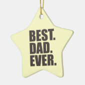 Het beste. Papa. Ooit. Keramisch Ornament (Links)