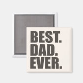 Het beste. Papa. Ooit. Magneet (Voorkant / Achterkant)