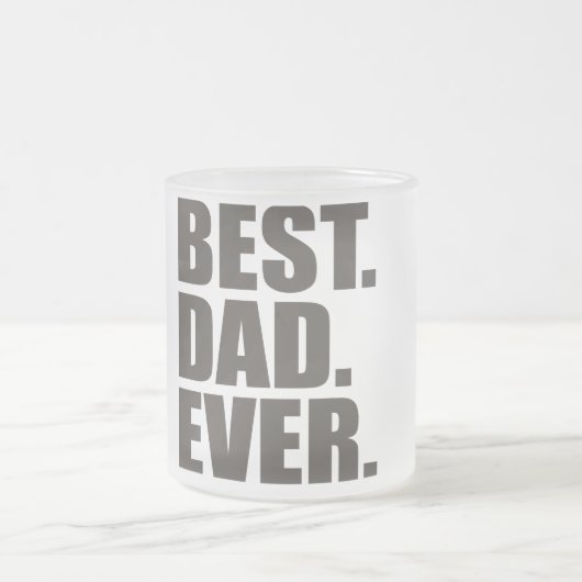 Het beste. Papa. Ooit. Matglas Koffiemok (Center)