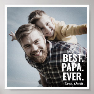 Het beste. Papa. Ooit. Vaderdag Foto Poster