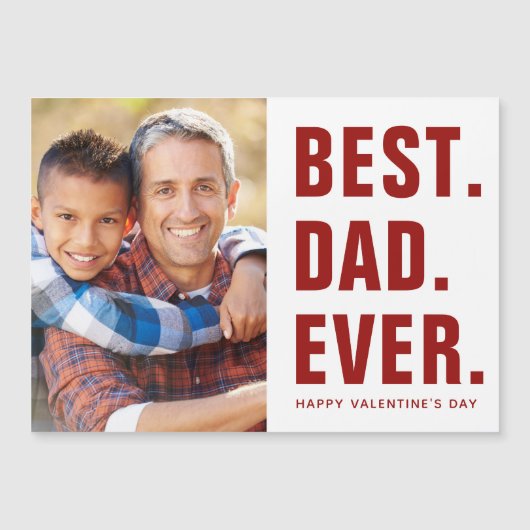 Het beste. Papa. Ooit. Valentijnsdag-fotokaart Mag (Voorkant)