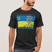 Het beste President van de Oekraïense Volodymyr Ze T-shirt (Voorkant)