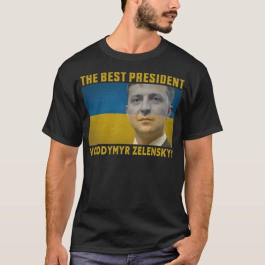 Het beste President van de Oekraïense Volodymyr Ze T-shirt (Voorkant)
