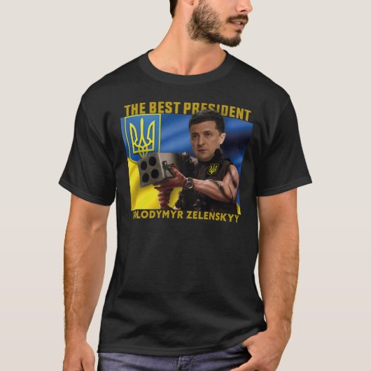 Het beste President van Oekraïne Volodymyr Zelensk T-shirt (Voorkant)
