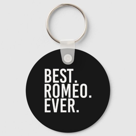 Het beste. Romeo. Ooit. Grappige gepersonaliseerde Sleutelhanger (Voorkant)