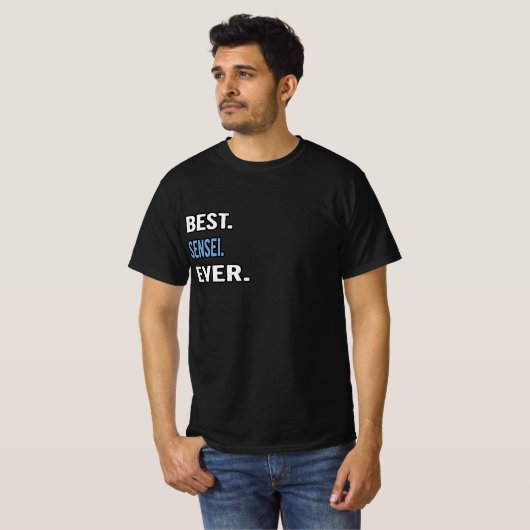 Het beste. Sensei. Ooit. - Verjaardag cadeau idee T-shirt (Voorkant volledig)