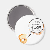 Het beste sinds gespleten brood magneet (Voorkant / Achterkant)