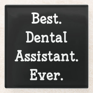 Het beste. Tandassistent. Ooit. Glazen Onderzetter