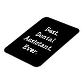 Het beste. Tandassistent. Ooit. Magneet (Linkerzijde)