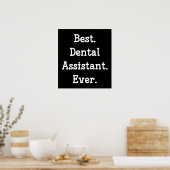 Het beste. Tandassistent. Ooit. Poster (Keuken)