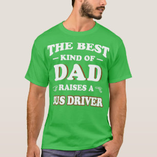 Het beste type vader tilt een buschauffeur t-shirt