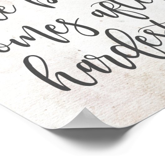 Het beste Uitzicht komt na de moeilijkste klim Poster (Hoek)