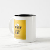 Het beste Uitzicht komt na de moeilijkste klim Tweekleurige Koffiemok (Voorkant links)