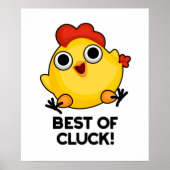Het beste van Cluck Funny Chicken Pun Poster (Voorkant)